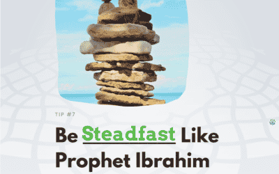 Be Steadfast Like Prophet Ibrahim this Dhul-Hijjah
